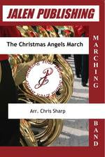 The Christmas Angels March Marching Band sheet music cover